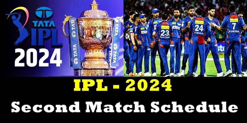IPL 2024 Second Match