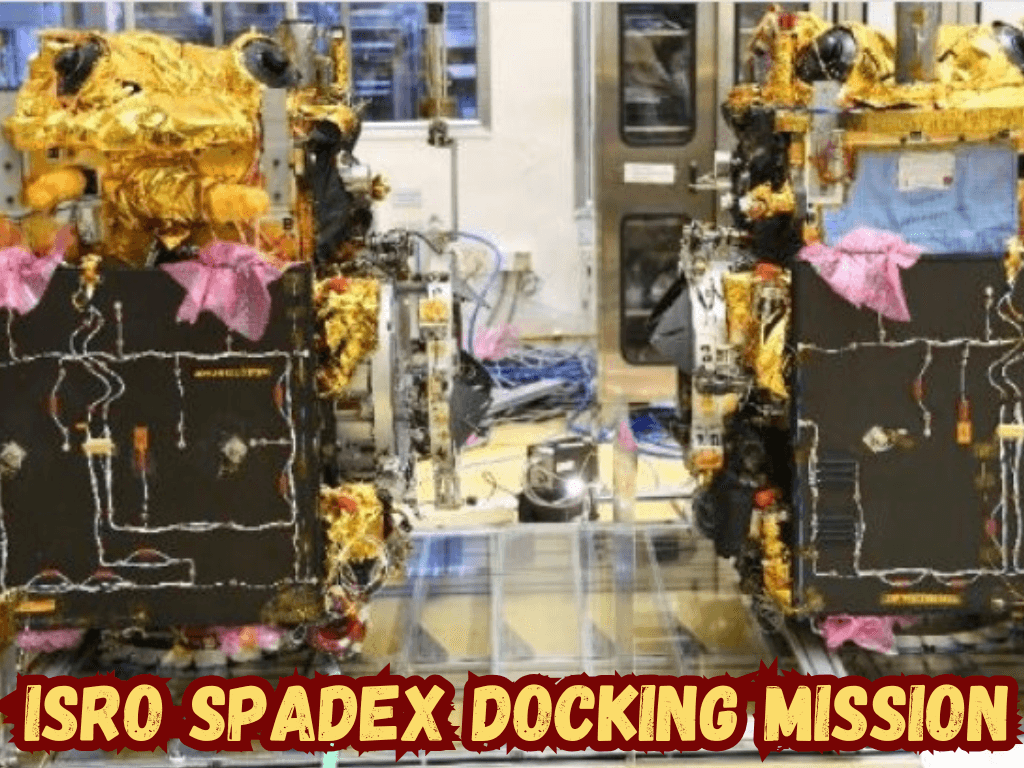 ISRO Docking Mission