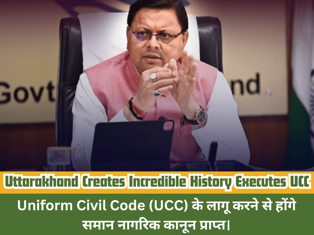 Uttarakhand Creates Incredible History Executes UCC