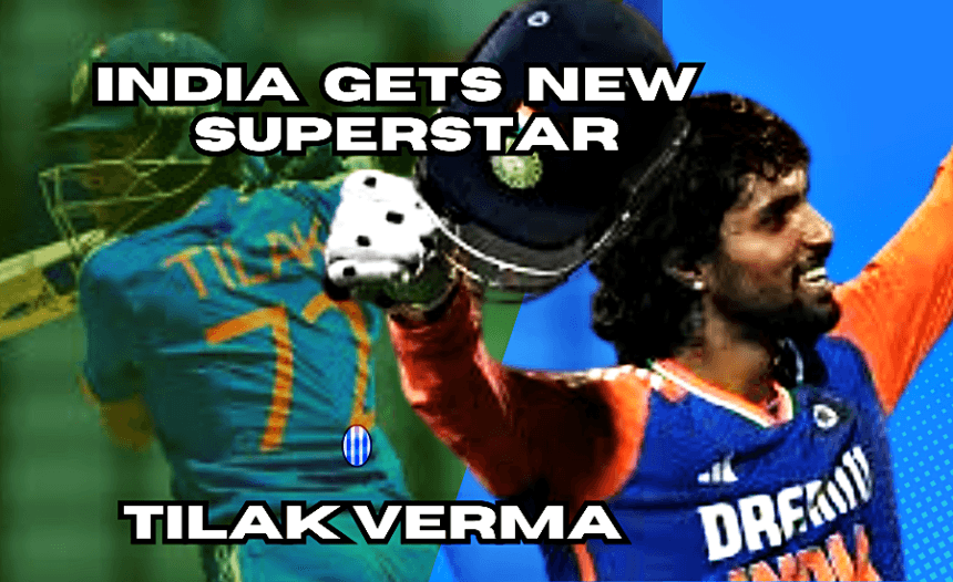India Gets New Superstar as Tilak Varma