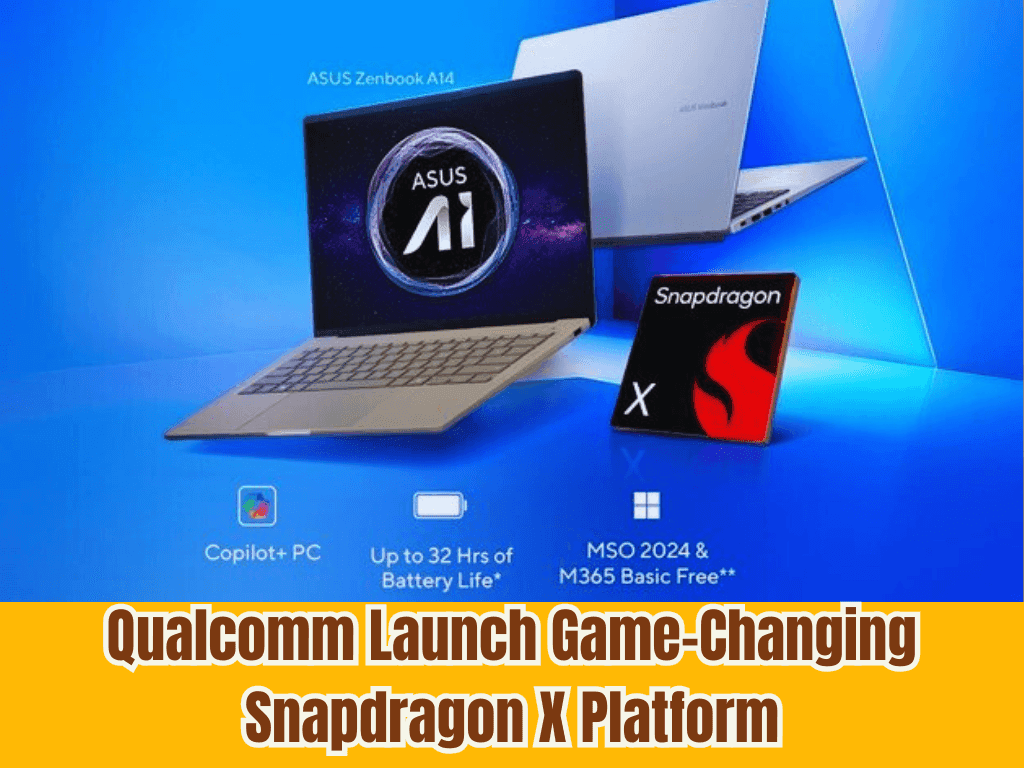 Qualcomm Launch Game-Changing Snapdragon X Platform
