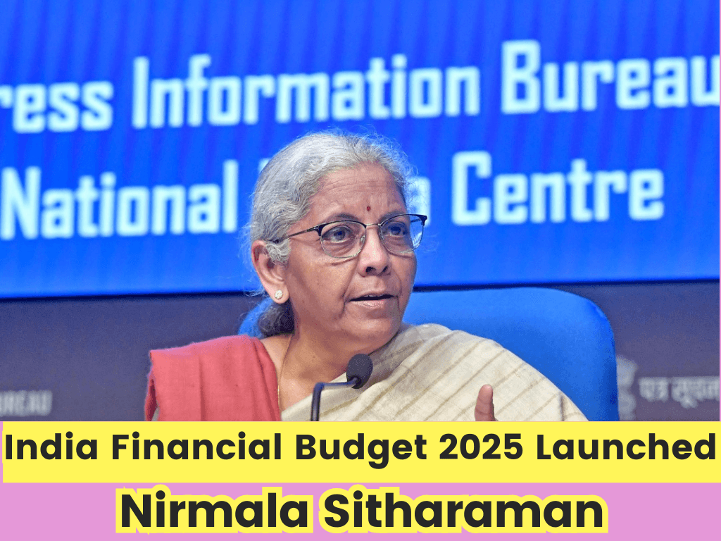 India Financial Budget 2025 Launched