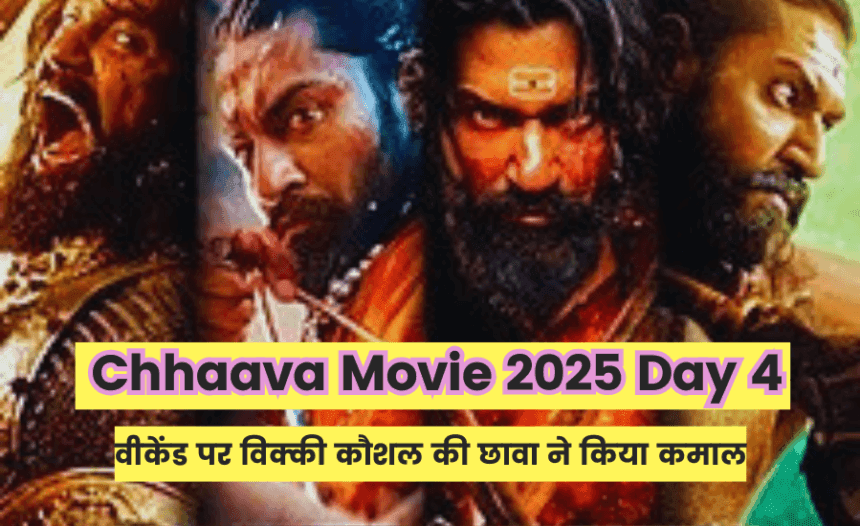 New Chhaava Movie Wonderful Performance Day 4