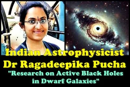 Astrophysicist Dr Ragadeepika Pucha