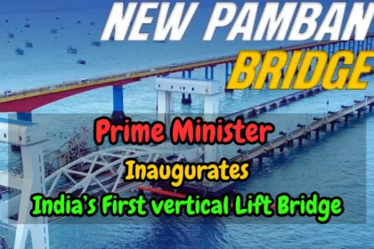 PM Modi Inaugurates Pamban Bridge