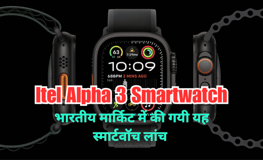 Itel Alpha 3 Smartwatch