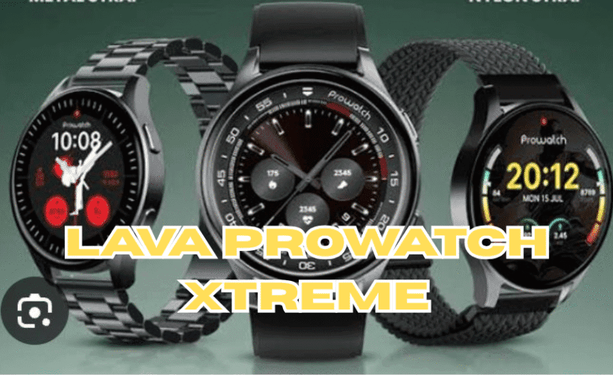 Lava Prowatch Xtreme