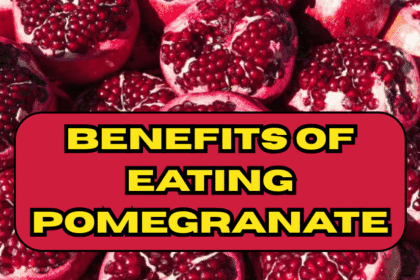 Benefits of Eating Pomegranate