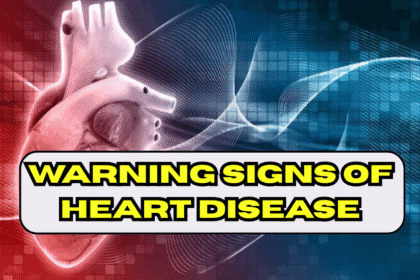 Warning Signs of Heart Disease