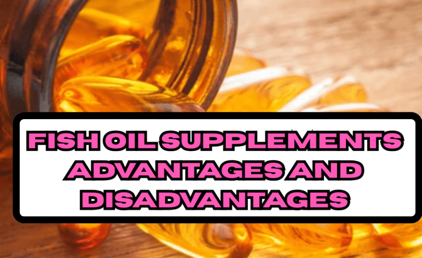 Fish Oil Supplements