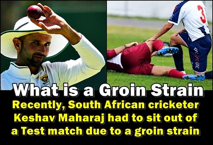 Groin Strain- Keshav Maharaj Suffering from this