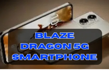 Blaze Dragon 5G Smartphone