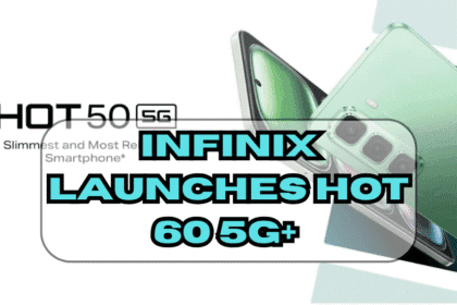 Infinix launches Hot 60 5G+