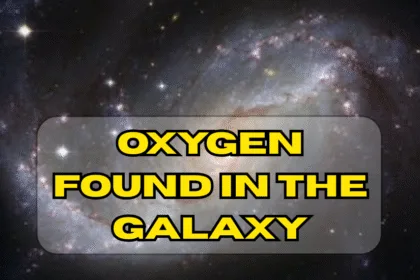 oxygen found in the galaxy