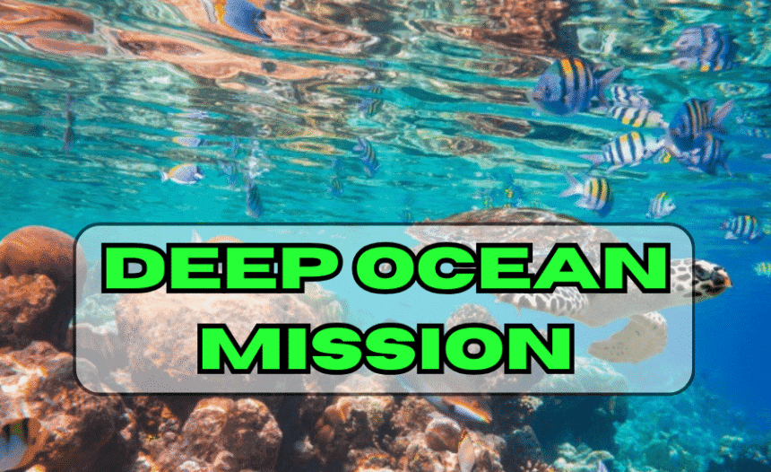 Deep Ocean Mission