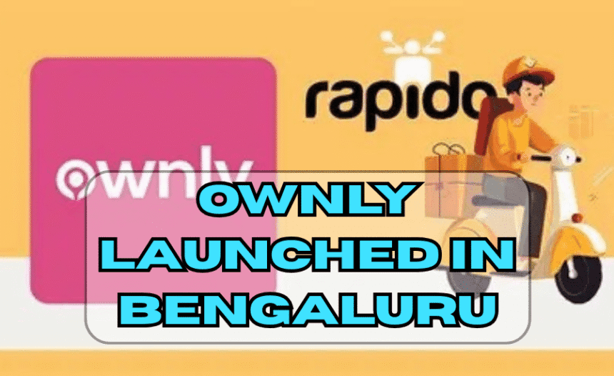 Ownly launched in Bengaluru