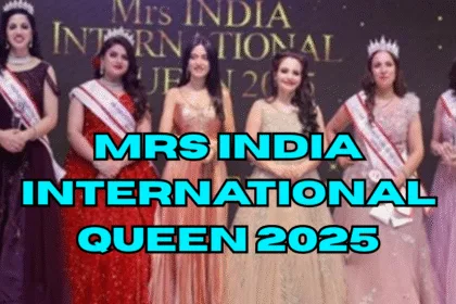 Mrs India International Queen 2025