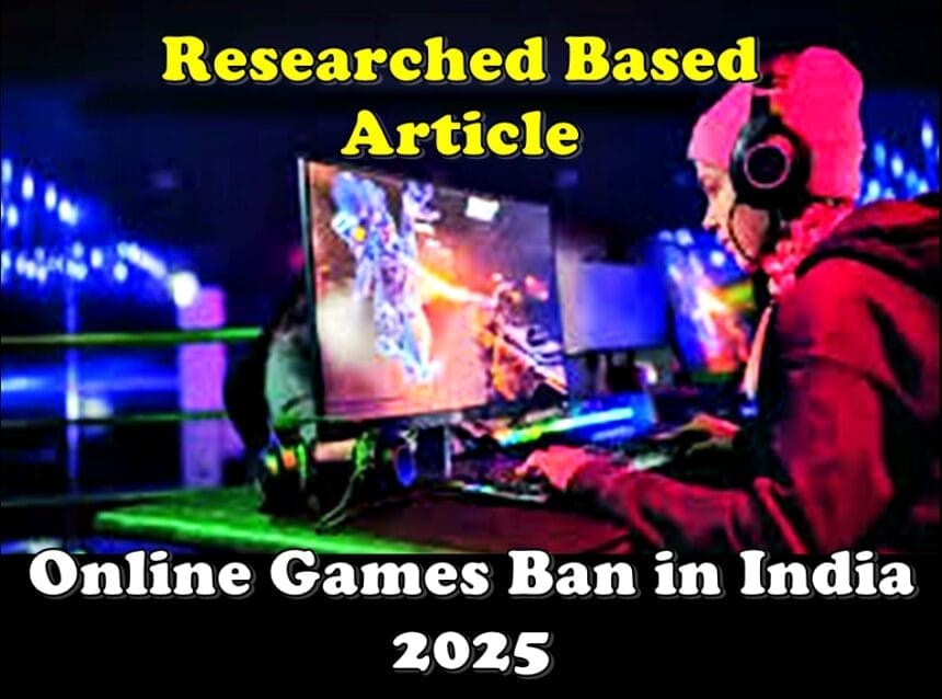 Online Games Ban in India 2025