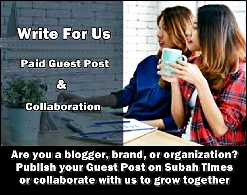 Write For Us- Guest Post & Collaberation