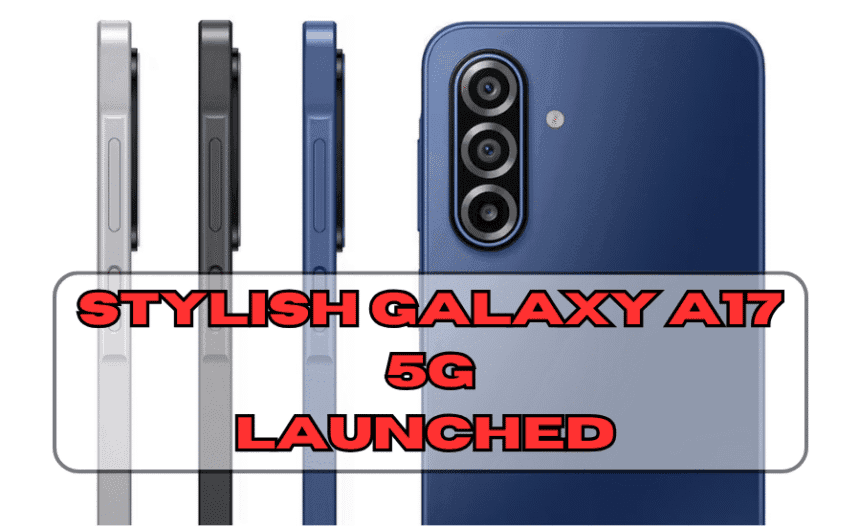 Stylish Galaxy A17 5G