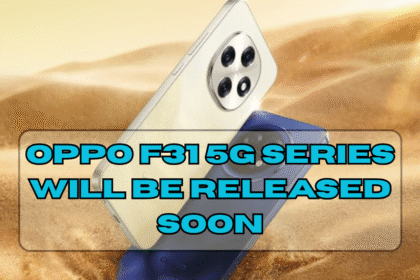 Oppo F31 5G series