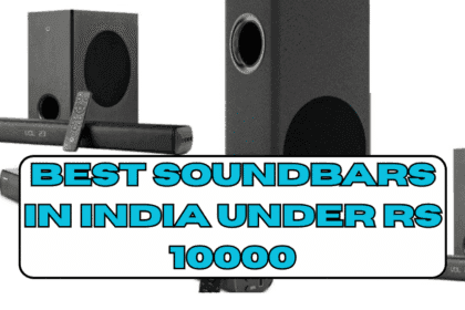 Best Soundbars in India under Rs 10000