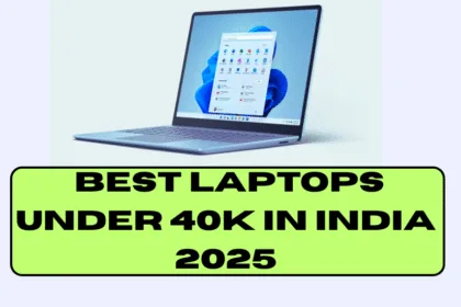 Best Laptops under 40K in India 2025