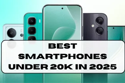 Best smartphones under 20K in 2025