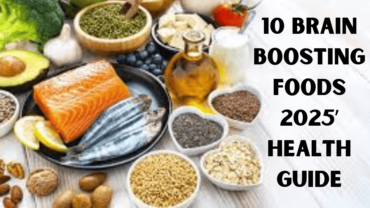 10 Brain Boosting Foods- दिमाग़ तेज़ रखने वाले फूड्स
