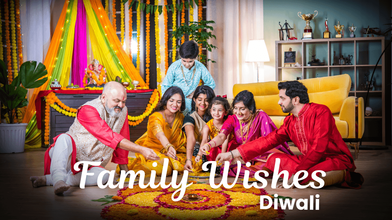 Diwali Wishes 2025- Family Wishes