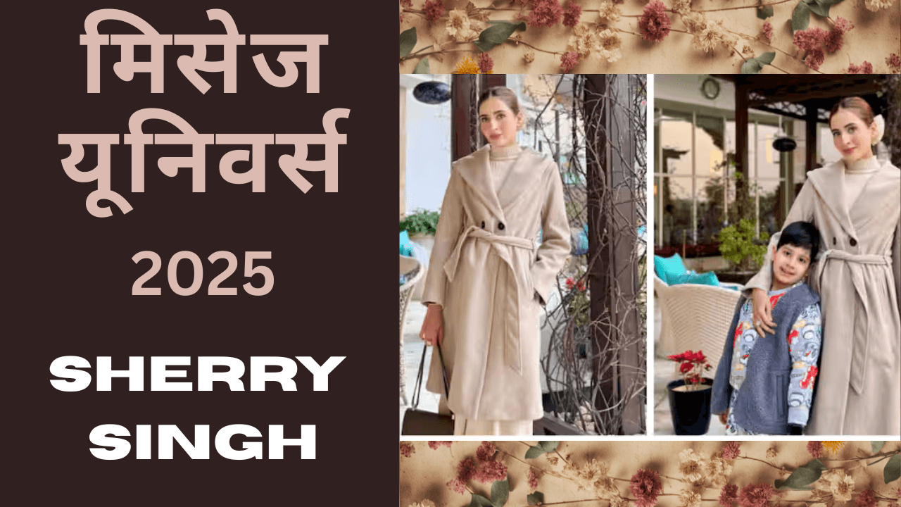 Mrs Universe 2025 Winner Sherry Singh crowned on global stage – India’s first-ever Mrs Universe crown moment