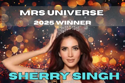 Mrs Universe 2025 Winner Sherry Singh