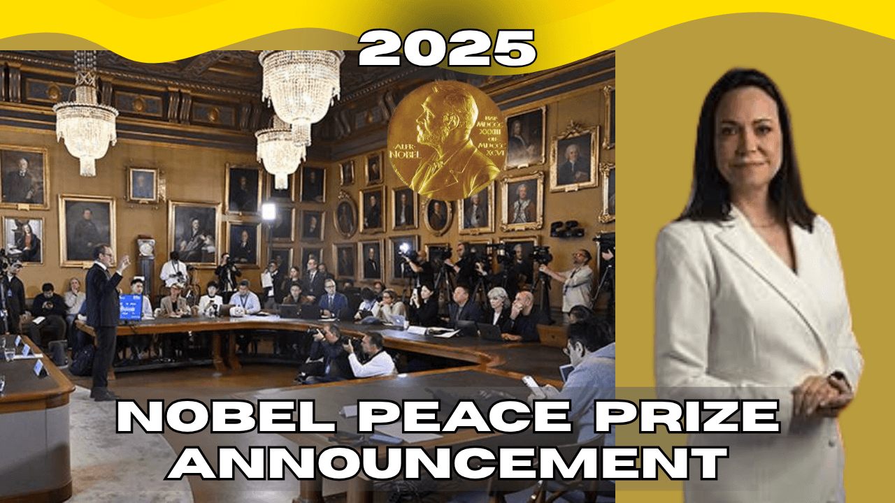 Nobel Peace Prize 2025 Winner María Corina Machado – विजेता पर वैश्विक प्रतिक्रिया और समाचार कवरेज