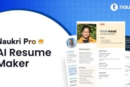 Naukri Launches AI Powered Resume Maker- ATS-optimized resumes