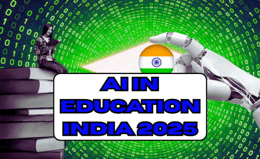 AI in Education India 2025