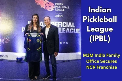 Indian Pickleball League M3M India Family Office Secures NCR Franchise