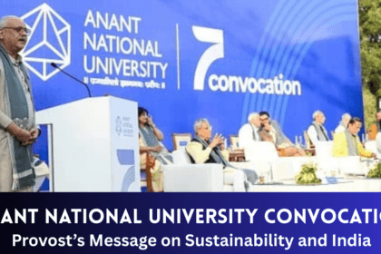 Anant National University Convocation Provost’s Message on Sustainable and Inclusive India