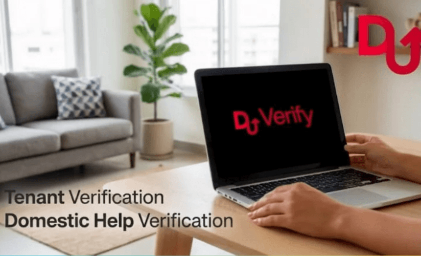 Tenant and Domestic Help Verification