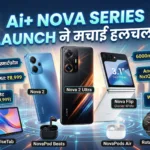 Ai+ Nova Series Launch with 3 budget 5G smartphones Nova 2 Nova 2 Ultra Nova Flip in India 2026