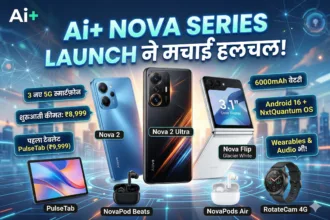Ai+ Nova Series Launch with 3 budget 5G smartphones Nova 2 Nova 2 Ultra Nova Flip in India 2026
