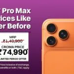 iPhone 17 Pro and iPhone 17 Pro Max deals at Croma