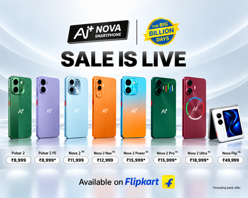 Ai+ Smartphone Big Billion Days sale featuring Nova and Pulse smartphones with prices